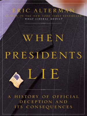 cover image of When Presidents Lie